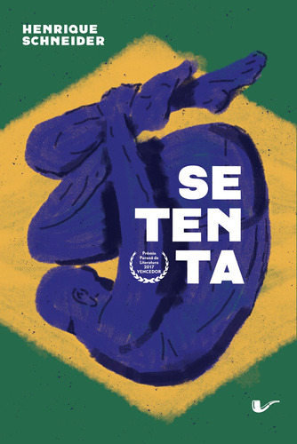 Setenta, de Schneider, Henrique. Editora Dublinense Ltda., capa mole em português, 2019