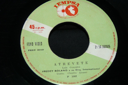 Jch- Freddy Roland Atrevete Charito Alonso Salsa 45 Rpm