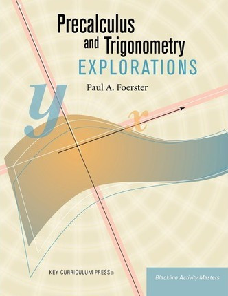 Libro Precalculus And Trigonometry Explorations - Paul A ...