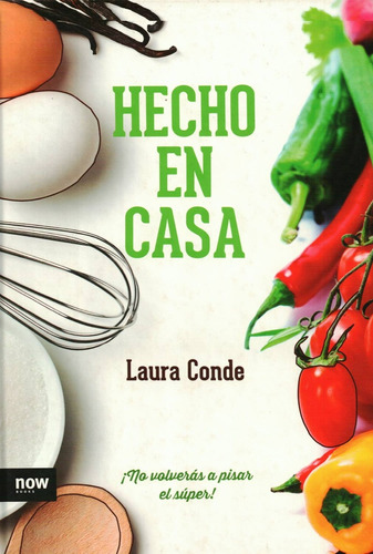 Hecho En Casa - Conde