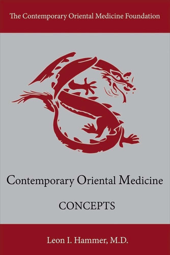 Libro: Concepts: Contemporary Oriental Medicine (1)