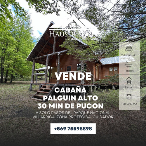 Häuser Vende Cabaña En Palguin Alto Pucon 2dorm 1b