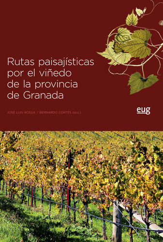 Rutas Paisajistas Por El Viñedo Provincia De Granada - A...