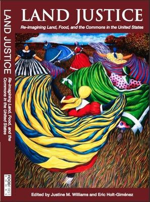 Libro Land Justice : Re-imagining Land, Food, And The Com...