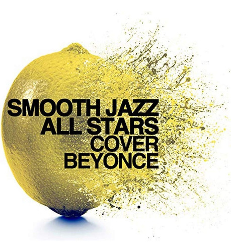 Cd: Smooth Jazz All Stars Versiones De Beyonce