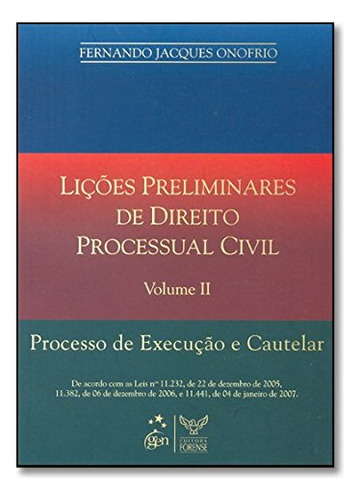 Lições Preliminares De Direito Processual Civil Vol. 2