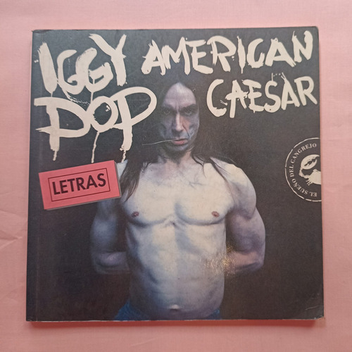 Iggy Pop American Caesar Libro De Letras En Español