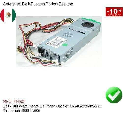 Fuente de poder para PC Dell 4N505 180W