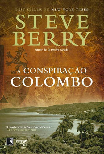 A conspiração Colombo, de Berry, Steve. Editora Record Ltda., capa mole em português, 2014