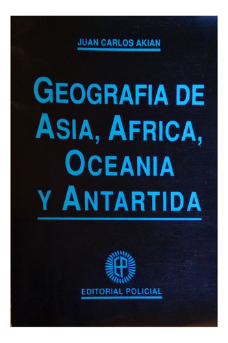 Geografía De Asia, África, Oceanía Y Antártida (Usado)