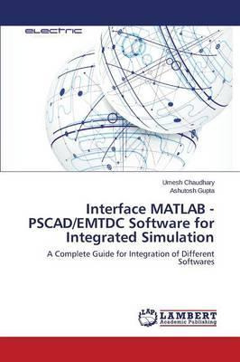 Libro Interface Matlab - Pscad/emtdc Software For Integra...