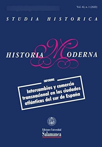 Libro: Studia Historica: Historia Moderna: Vol. 42, Núm. 1