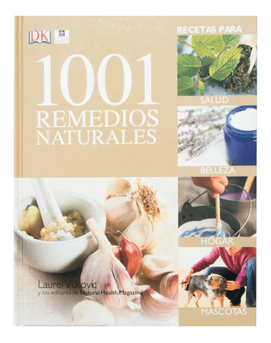 Dk Libro, 1001 Remedios Naturales