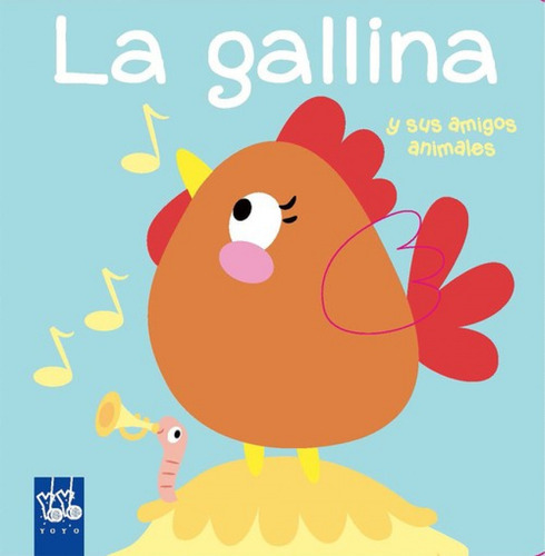 La Gallina Y Sus Amigos  -  Vv.aa.
