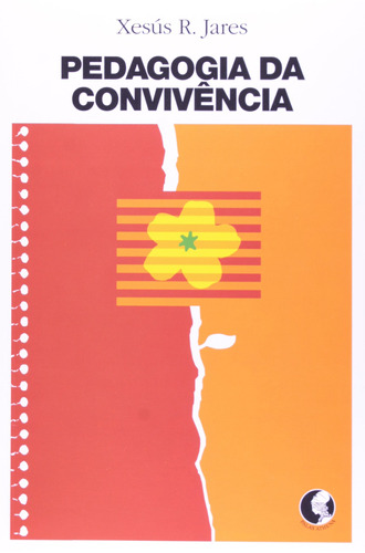 Pedagogia da convivência, de Jares, Xesus R.. Editora Associação Palas Athena do Brasil, capa mole em português, 2008