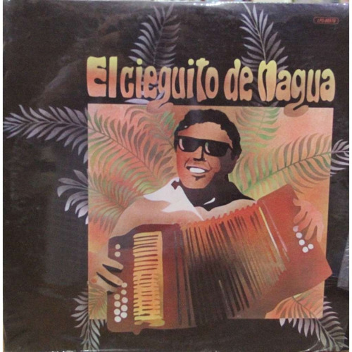 Disco Lp - El Cieguito De Nagua / El Cieguito De Nagua. 