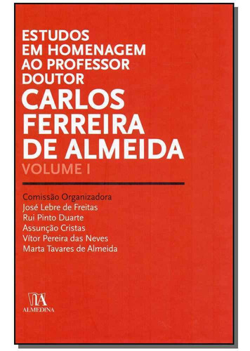 Estudos Em Hom. Prof. Dr. Carlos F. Almeida-vol.1