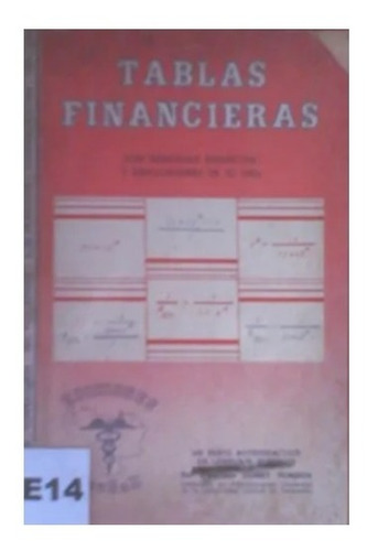 Tablas Financieras Francisco Gomez Rondon E14