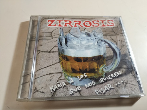 Zirrosis - Caña A Los Que Nos Quieren Pisar .. - España Punk