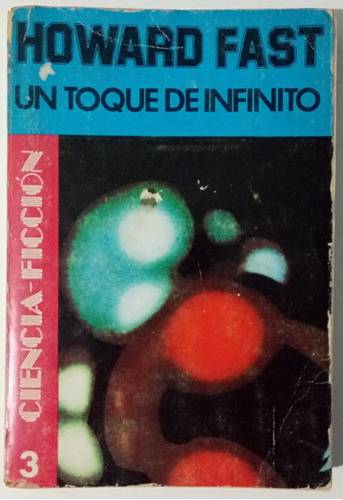 Un Toque De Infinito Howard Fast Ciencia Ficción Emecé Libro