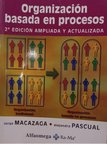 Macazaga Pascual Organización Basada En Procesos 2da Edición