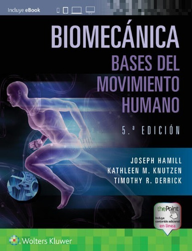 Hamill Biomecánica Básica Bases Del Movimiento Humano