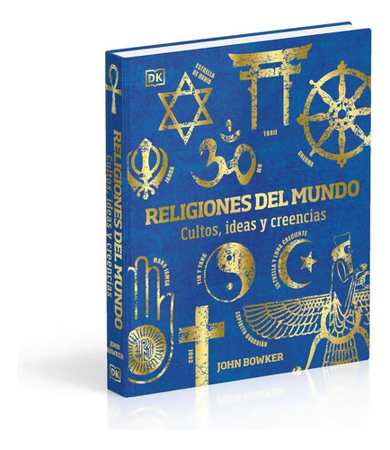 Religiones Del Mundo - John Bowker - Dk