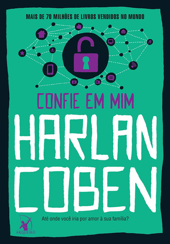 Confie em mim, de Coben, Harlan. Editora Arqueiro Ltda., capa mole em português, 2019