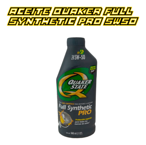 Aceite Quaker Motor A Gasolina Full Synthetic Pro 5w50 946ml