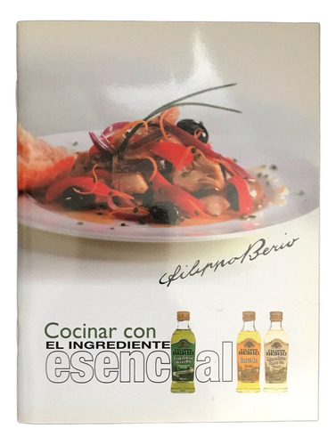 Cocinar Con El Ingrediente Esencial Aceite Filippo Berio (Usado)