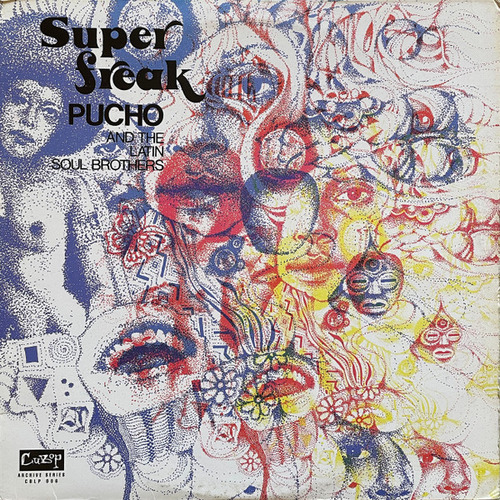 Vinilo Pucho And The Latin Soul Brothers - Super Freak (ed.