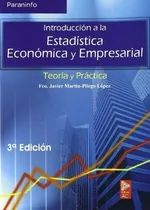 Comprar Introduccion A La Estadistica Economica Y Empresarial Teoria