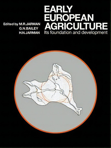 Early European Agriculture, De M.r. Jarman. Editorial Cambridge University Press, Tapa Blanda En Inglés