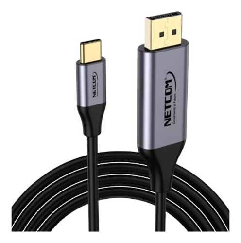 Cable De Usb 3.1 Tipo C A Dp Displayport Ultra Hd 4k Netcom