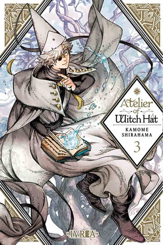 Atelier Of Witch Hat 3 - Kamome Shirahama - Ivrea
