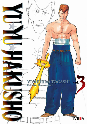Yu Yu Hakusho - Edicion Kanzenban Vol. 3 - Yoshihiro Togashi