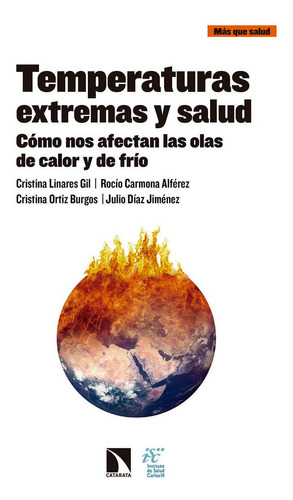 Temperaturas Extremas Y Salud - Cristina Linares