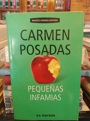 Pequeñas Infamias - Carmen Posadas 