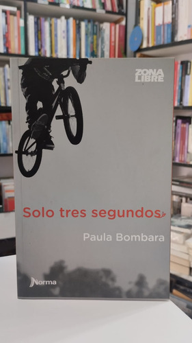 Solo Tres Segundos - Paula Bombara