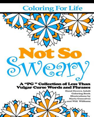 Libro Coloring For Life: Not So Sweary: A  Pg   Collectio...