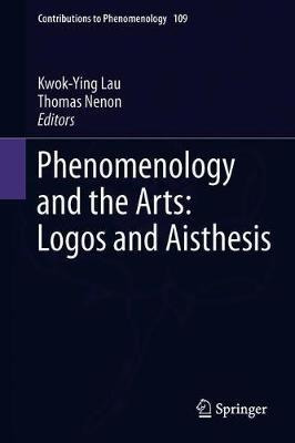 Libro Phenomenology And The Arts: Logos And Aisthesis - K...