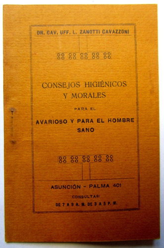 Consejos Higienicos Y Morales Sifilis 1919 Zanotti Cavazzoni