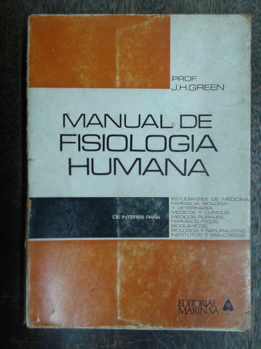 Imagen 1 de 7 de Manual De Fisiologia Humana * Prof. J. H. Green *