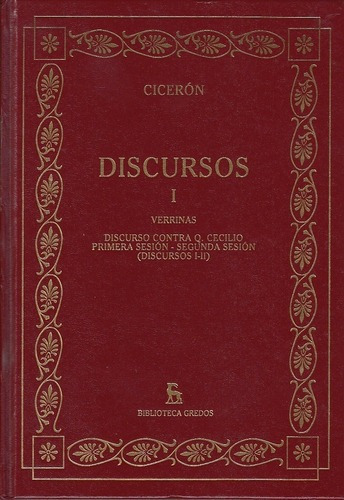 Discursos 1 - Ciceron - Ciceron, Marco Tulio, de Marco Tulio Cicerón. Editorial GREDOS en español