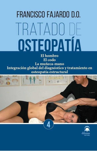 Tratado De Osteopatía 4 (libro Original)