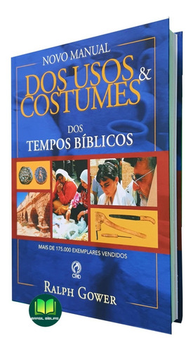 Livro Novo Manual Dos Usos E Costumes Dos Tempos Bíblicos 