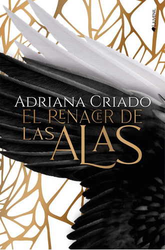 El Renacer De Las Alas - Adriana Criado