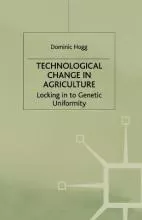 Libro Technological Change In Agriculture : Locking In To...