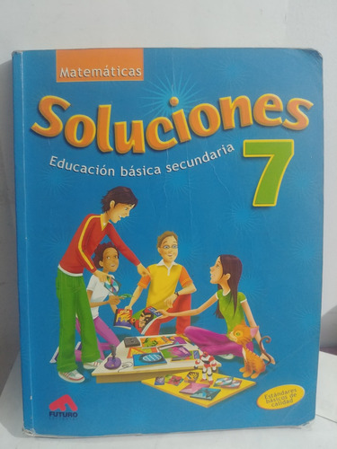 Soluciones Matematicas 7  De Futuro Original Usado 