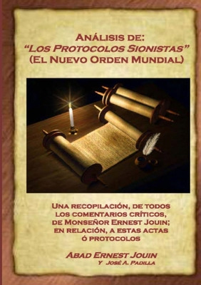 Libro Anã¡lisis De: Los Protocolos Sionistas (el Nuevo Or...